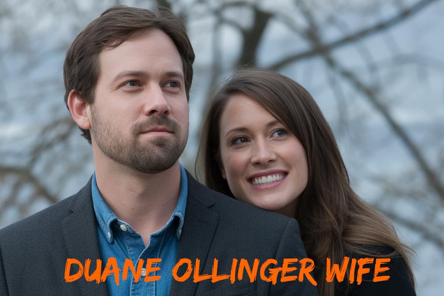 Duane Ollinger Wife
